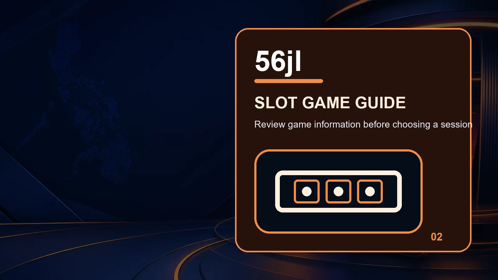 56jl slots full-width visual guide 2